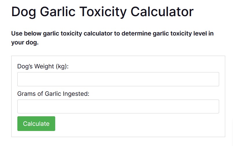 Dog Garlic Toxicity Calculator