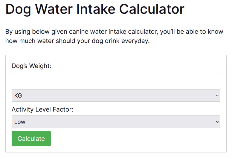 Dog Water Intake Calculator